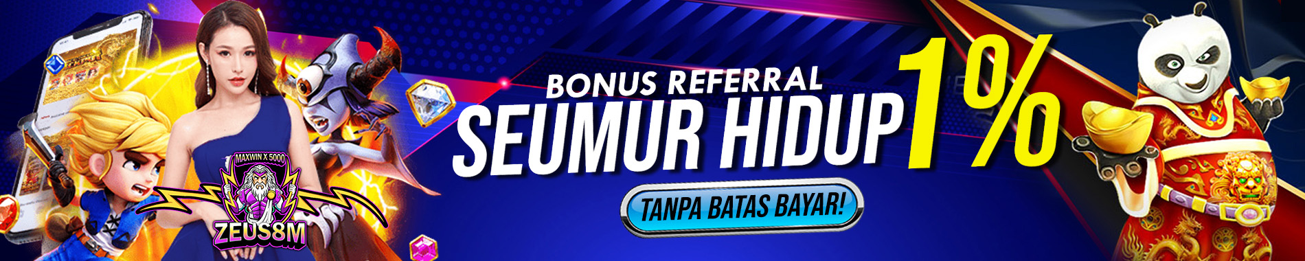 ZEUS8M BONUS REFERAL SEUMUR HIDUP HINGGA 1%