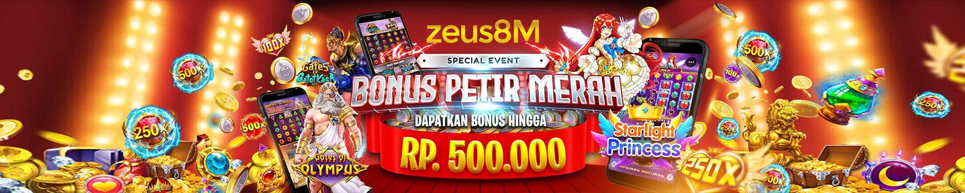 ZEUS8M BONUS PETIR MERAH UP TO 500RIBU